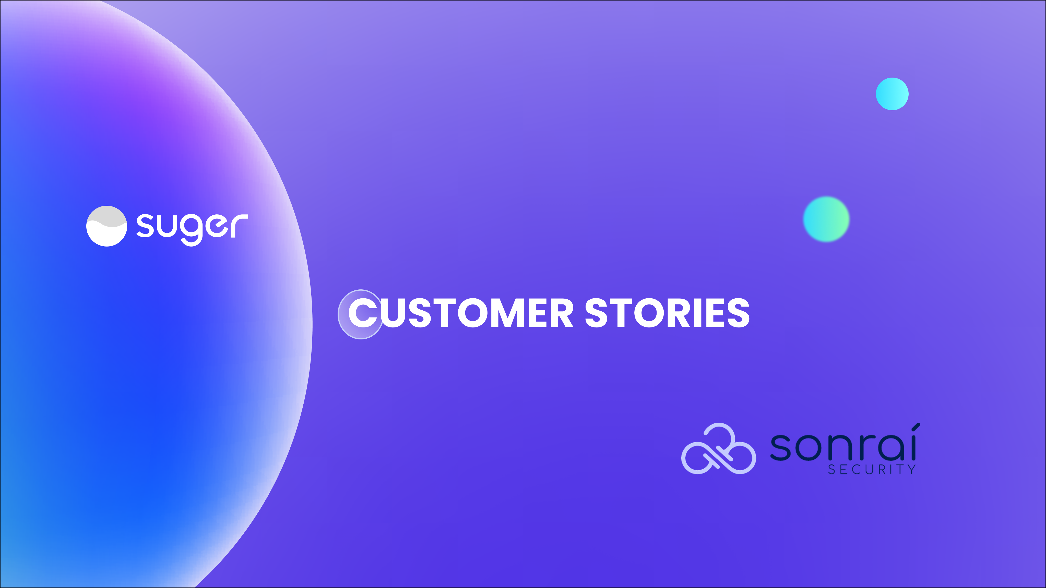 Accelerating Success: How Suger Helps Sonrai Achieve Rapid Growth and Efficiency