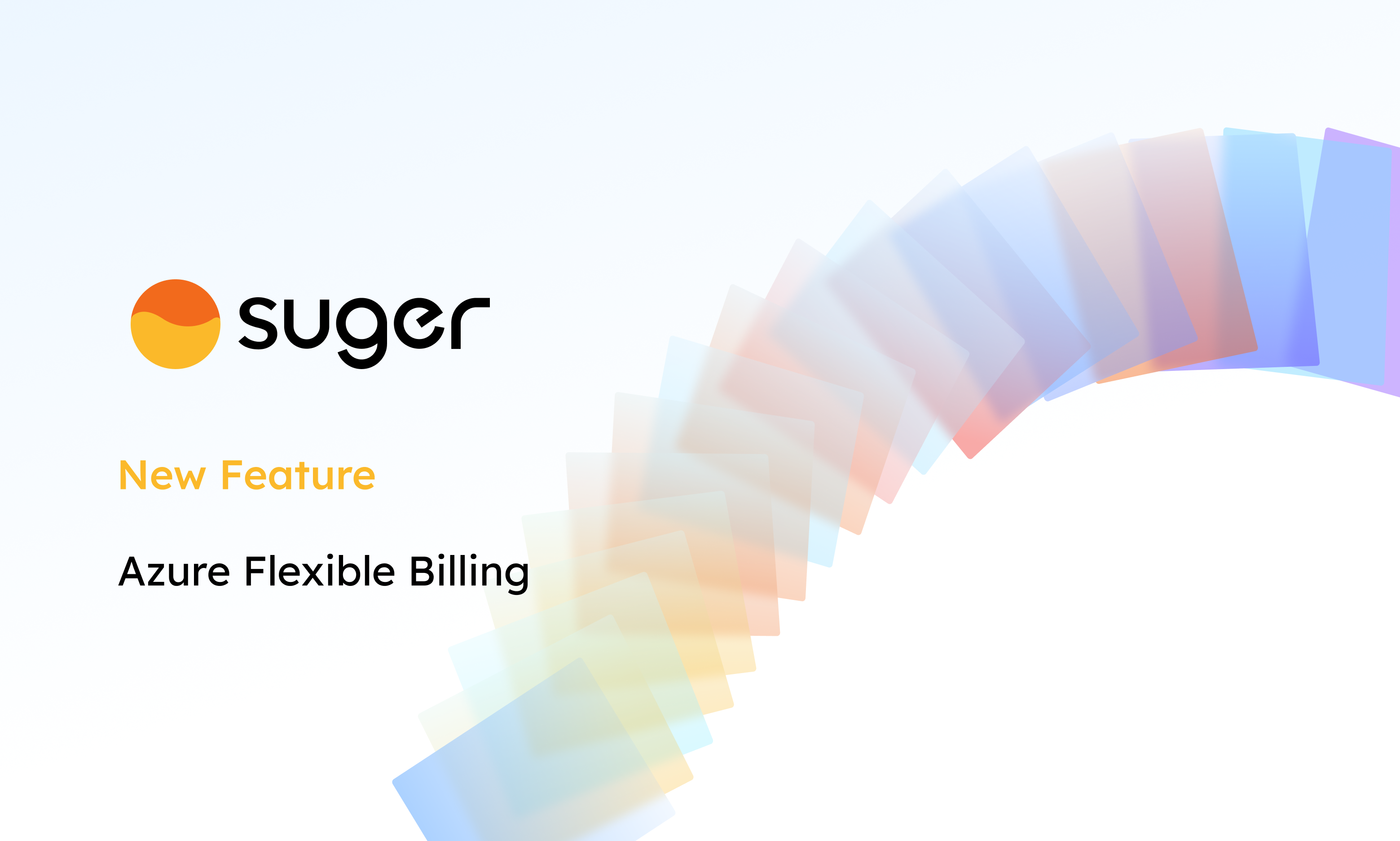 New: Flexible Billing Now Live for Azure Private Offers